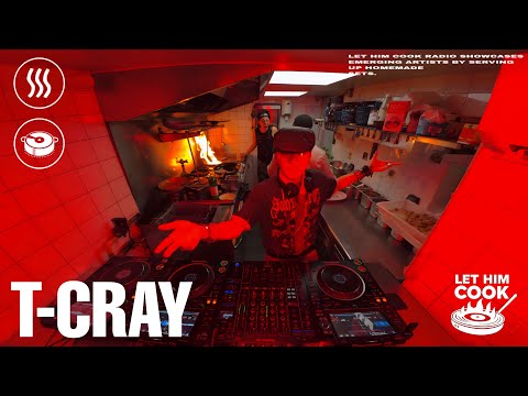T-CRAY | LET HIM COOK radio - Baile Funk, GQOM, Amapiano