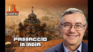 Alessandro Barbero - Passaggio in India