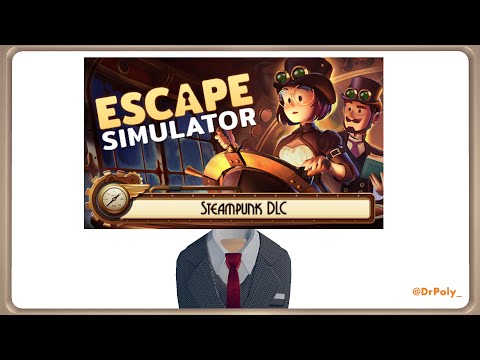 Escape Simulator: Steampunk DLC Full First Playthrough