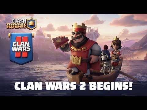 Clash Royale: ⚔️ CLAN WARS 2 BEGINS! ⚔️ (Official Launch Trailer)