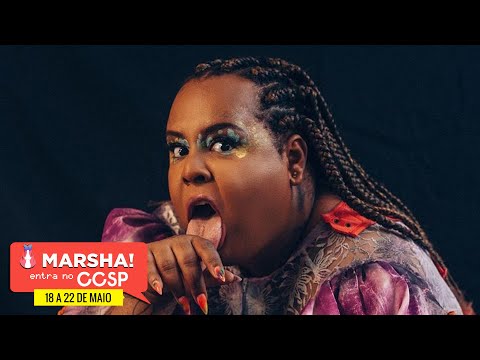 JUP DO BAIRRO - MARSHA! ENTRA NO CCSP (18/05 as 20h30)