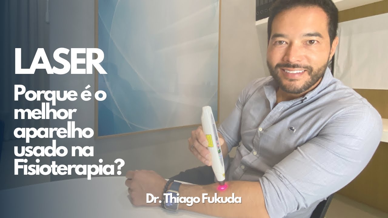 Laser - Porque é o melhor aparelho usado na Fisioterapia