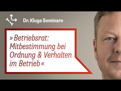 Betriebsrat: Mitbestimmung bei Ordnung und Verhalten der Arbeitnehmer im Betrieb