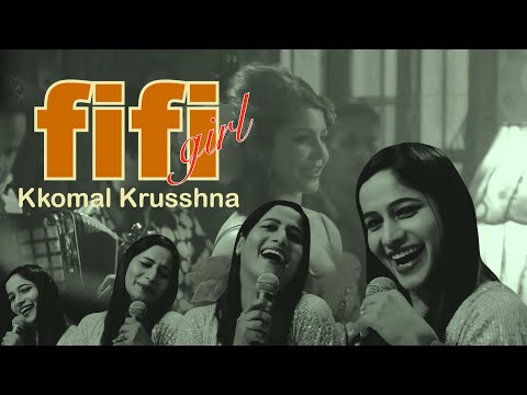 Fifi Girl | Jata Kaha Hai Deewane Cover by Kkomal Krusshna | Mikey McCleary Mix