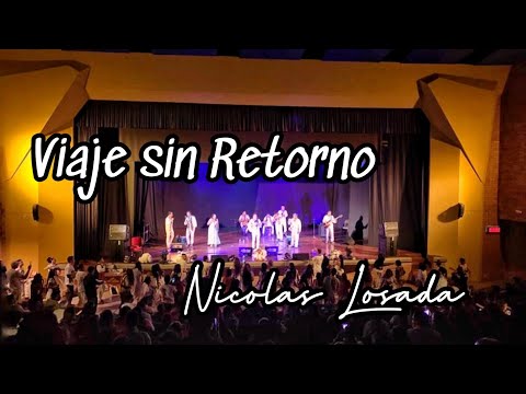 Nicolas Losada en vivo | Selva y vida tour Medellín - Viaje sin Retorno (cover)