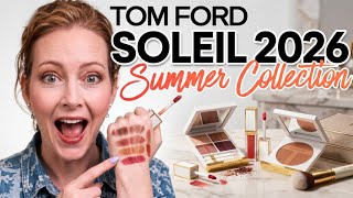 Tom Ford Soleil Summer Collection  2026