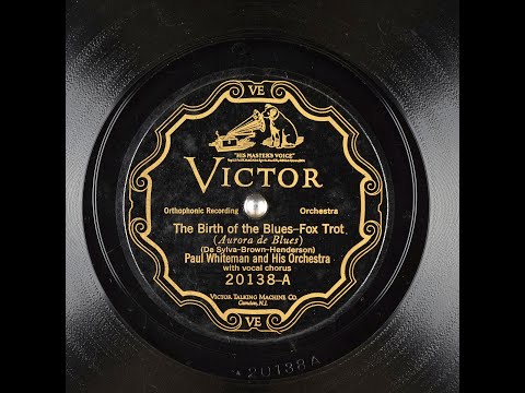 Paul Whiteman: 1926 "The Birth of the Blues" in HD