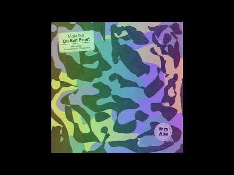FEINSTOFF PREMIERE: Mala Ika - Du Bist Ernst (Phunkadelica Remix) [ROAM]