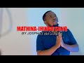 MATHINA IHINGO BY JOSPHAT MACHARIA Skiza 59610599 Official Music Video