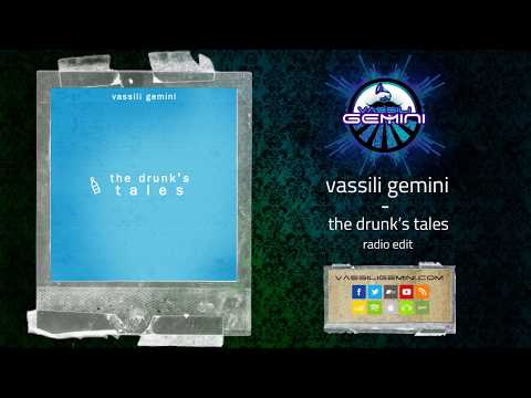 vassili gemini - the drunk's tales