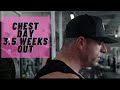 CHEST WORKOUT TO BUILD A HUGE UPPER CHEST | 3.5 WEEKS OUT UPDATE