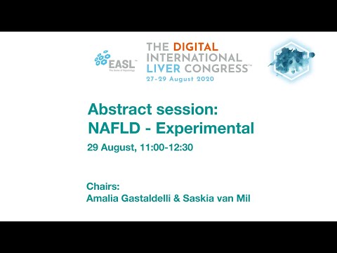 Digital ILC 2020 abstract session: NAFLD - Experimental