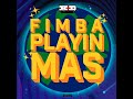 Fimba - Playing Mas (Inside Out Riddim) | Official Audio