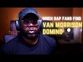 First Time Hearing Van Morrison Domino | Reaction!!