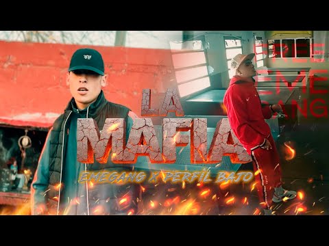EMEGANG FT PERFIL BAJO - LA MAFIA (Video Oficial)