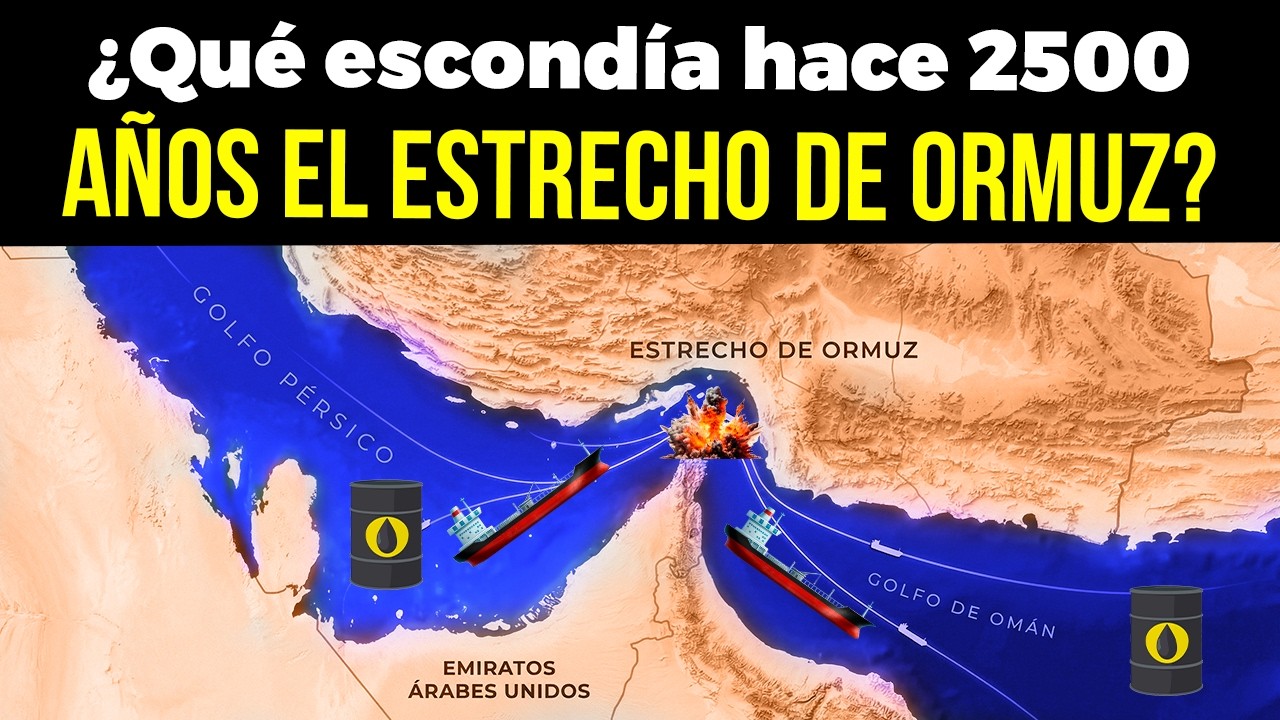 ¿Por qué SIEMPRE ha sido tan IMPORTANTE  el Estrecho de Ormuz? (desde hace 2300 años)