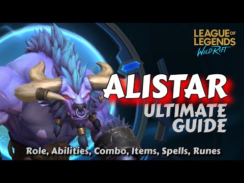 Wild Rift | Alistar Ultimate Guide | Watch Full Guide and Win 1,000 Wildcores | WRMOVE
