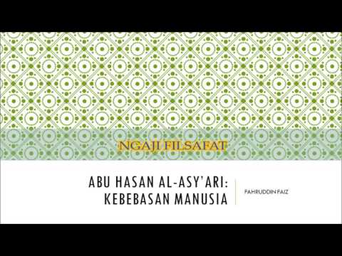 ABU HASAN AL-ASY'ARI: KEBEBASAN MANUSIA (1)
