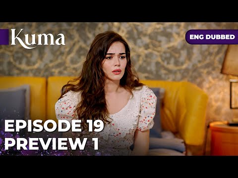 KUMA Promo#01 Episode 19 | Turkish series in English dubbed @araftadizisi