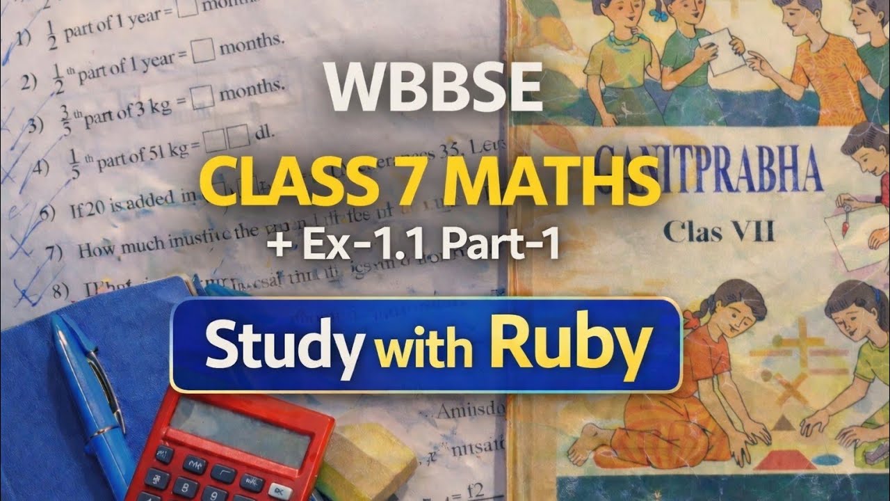 WBBSE Class 7 Maths l | pg-4Q No 1–8 | English Medium | Study with Rubvi