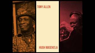 Tony Allen &amp; Hugh Masekela - We&#39;ve Landed (Official Video)