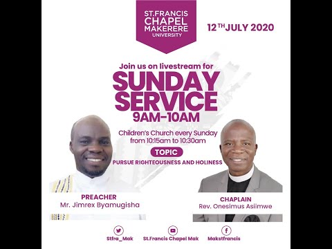 Pursue Righteousness and Holiness | Sunday 12th July 2020