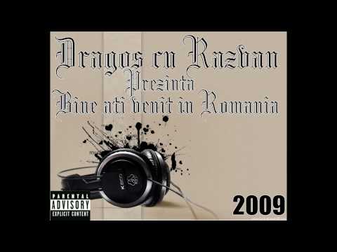 Dragos cu Razvan -  Bine ati venit in Romania