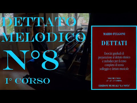 Dettato Melodico n.8 - I Corso - M. Fulgoni