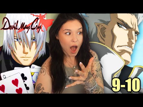 DANTE WINS AT GAMBLING...AND SPARDA'S APPRENTICE? 2007 Devil May Cry Episodes 9-10 Reaction!