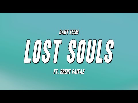 Baby Keem - Lost Souls ft. Brent Faiyaz (Lyrics)