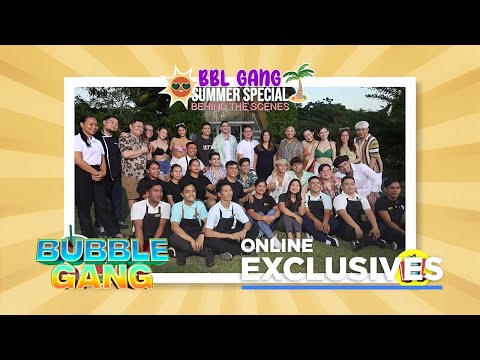 Summer Special with the Bubble Gang casts! (YouLOL Exclusives)