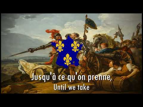 "Vive Henri IV"- Anthem of the Kingdom of France