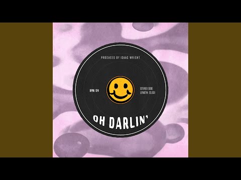 Oh Darlin'