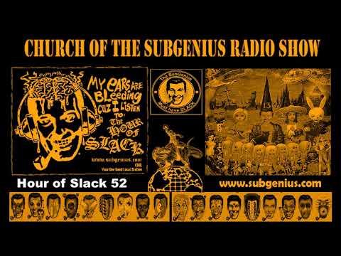 Hour of SLACK 52 - October 1986 - Church of the Subgenius