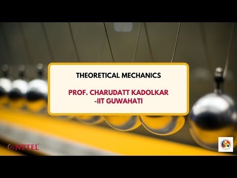Theoretical Mechanics Introduction Video