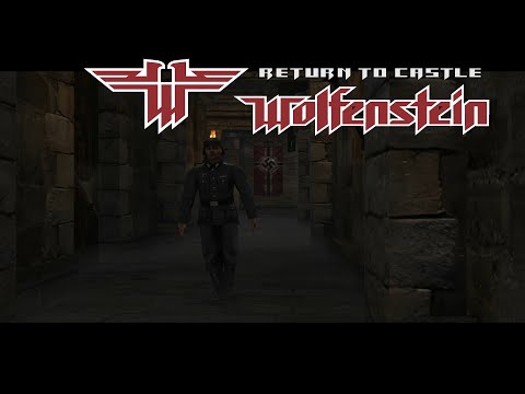Return to Castle Wolfenstein - Part 1 - Welcome to Castle Wolfenstein