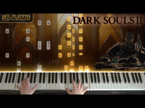 🎹 Dark Souls II - 'Sir Alonne' on Piano