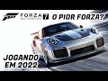 Jogando O Forza Motorsport 7 Em 2022 O Pior Forza
