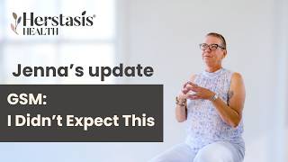 Genitourinary Syndrome of Menopause (GSM): Jenna’s Update
