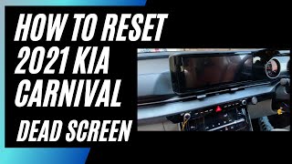 2021 Kia Carnival Platinum - How to fix Screen Blackout (Headunit Reset)