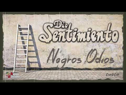Duo Sentimiento / Negros Odios