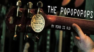 The Popopopops - My mind is old - Acoustique (Art Rock 2013)