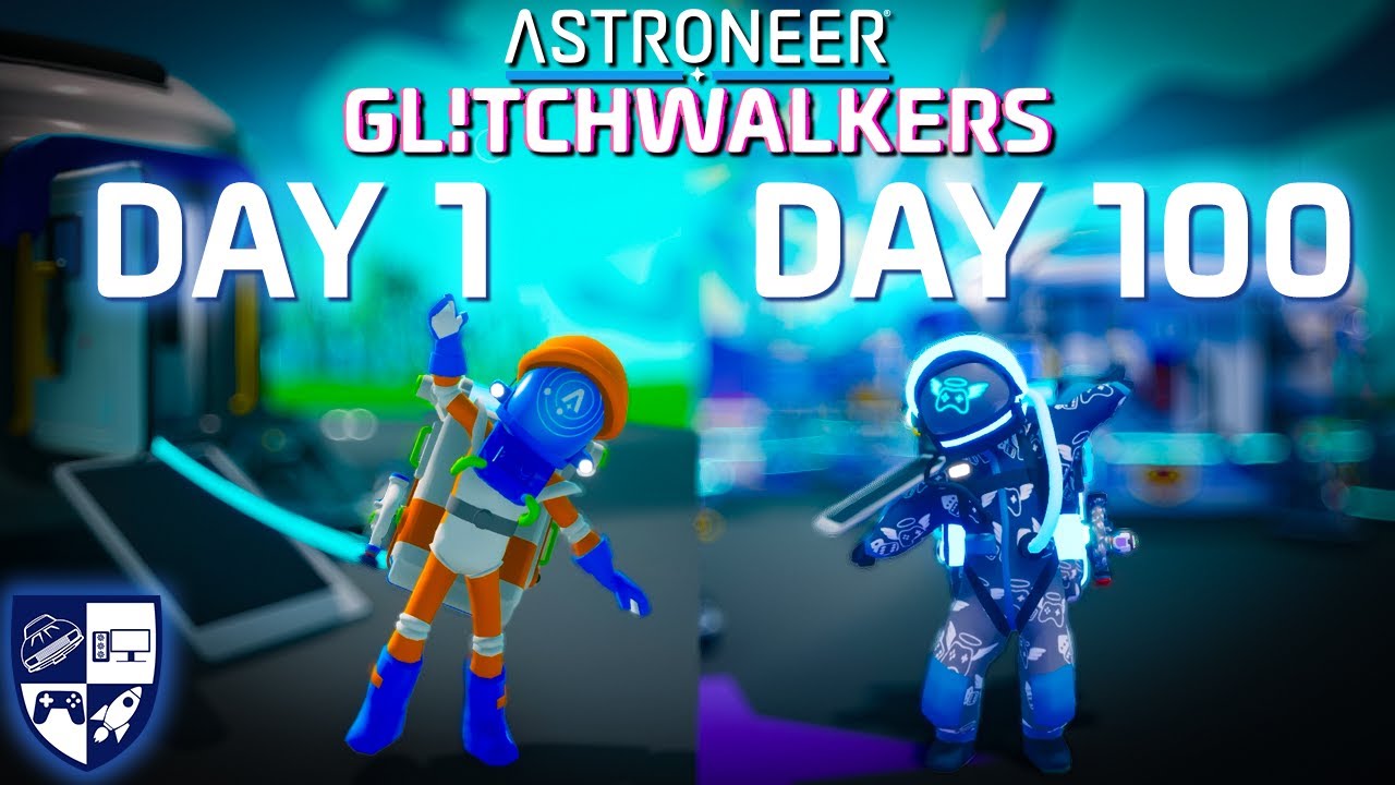 From Sylva to the Nucleus of Aeoluz | 100 Days in Astroneer Glitchwalkers
