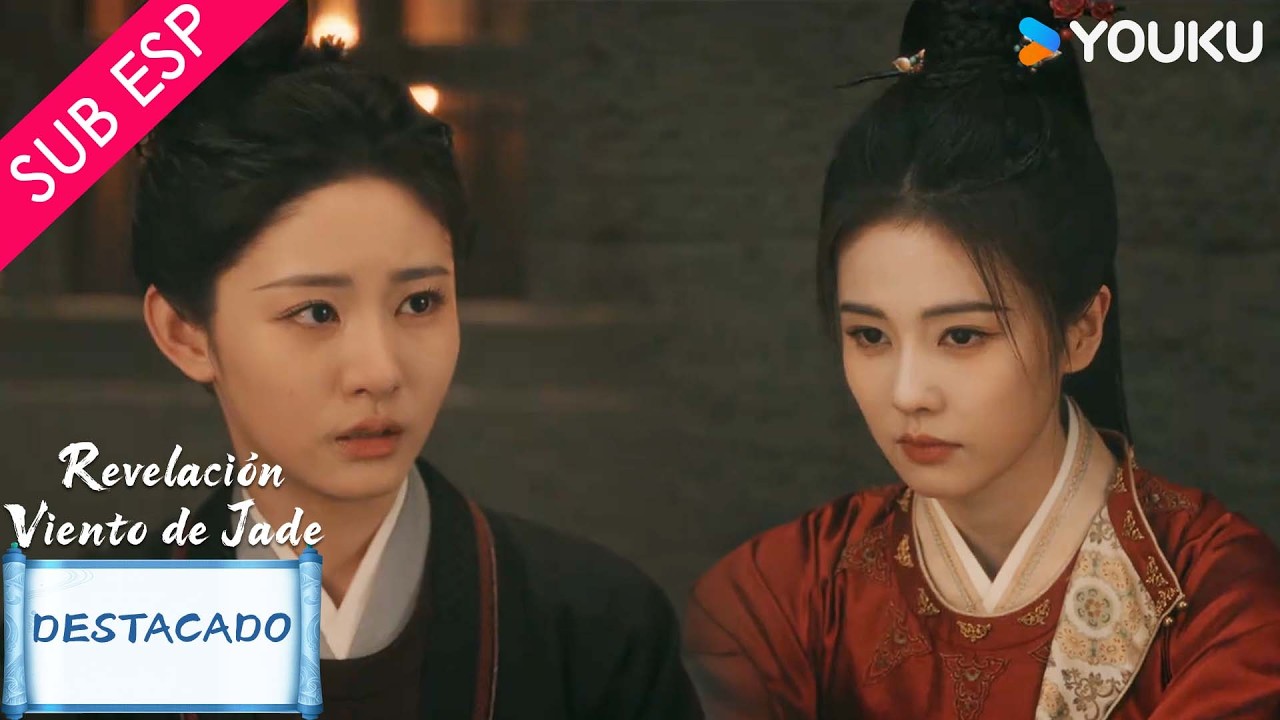 【EP09-2】Nuestra chica terminó en prisión 😮 | Revelación: Viento de Jade | YOUKU