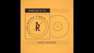 Marc Poppcke - Ritter Butzke Studio Podcast #13