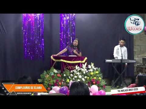 CELEBRACION DE CULTO ESPECIAL POR CUMPLIR UN AÑO LA NIÑA ELIANA, IGLESIA BETHEL..……
