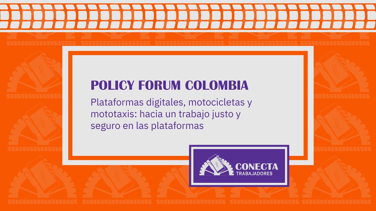Plataformas digitales, motocicletas y mototaxis: hacia un trabajo justo y seguro en las plataformas