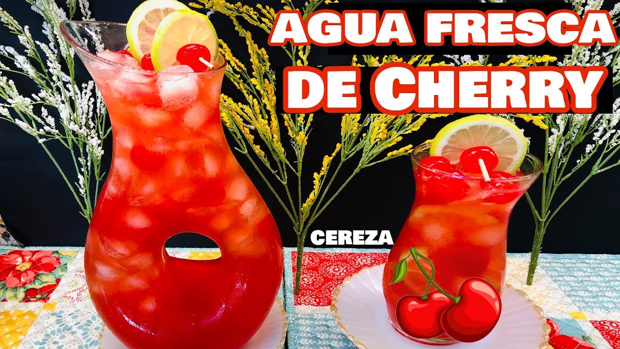 Agua Fresca de Cherry (cereza)