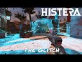 Histera — The Glitch