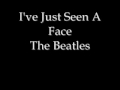 I've Just Seen A Face Lyrics- By The Beatles ...